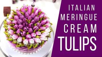 How to decorate a cake with tulips. Cream flowers. Italian meringue cream