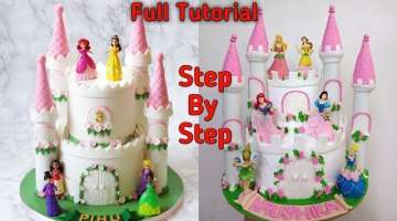 How To Make Castle Cake | Frozen Princess Castle Theme Cake |Disney Princess Birthday Cake |